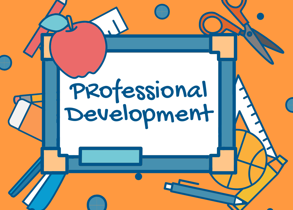 Professional Development – Oct 19th