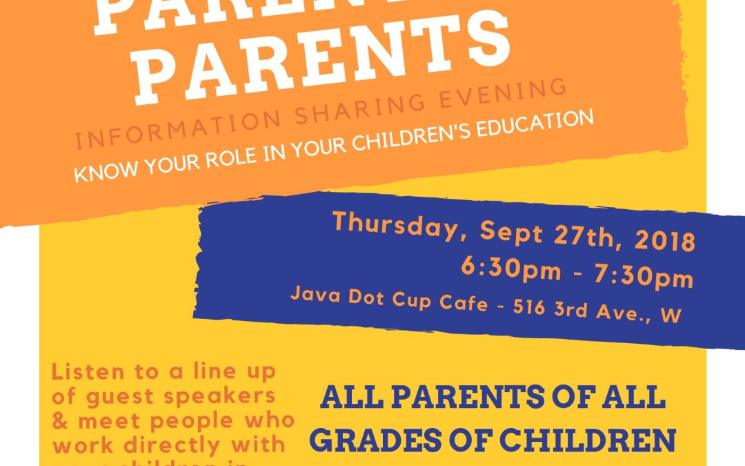 Parents 4 Parents – Information Sharing Event